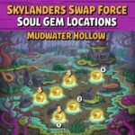 Skylanders Swap Force Soul Gem Locations Mudwater Hollow