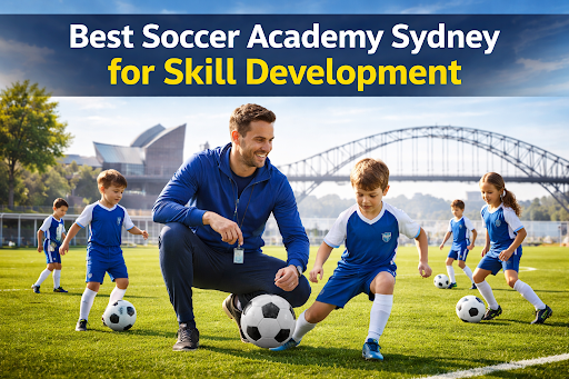 Best soccer academy in sydney